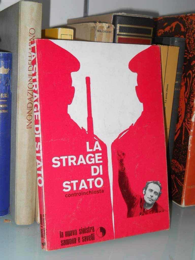 AA VV La strage di stato Controinchiesta Samonà e Savelli 1970