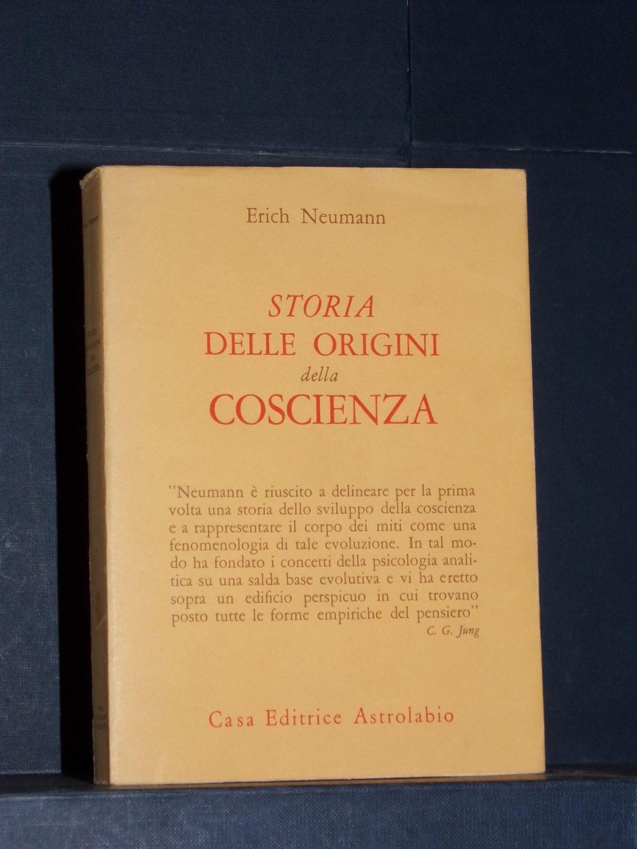 Erich Neumann Storia Delle Origini Della Coscienza Astrolabio