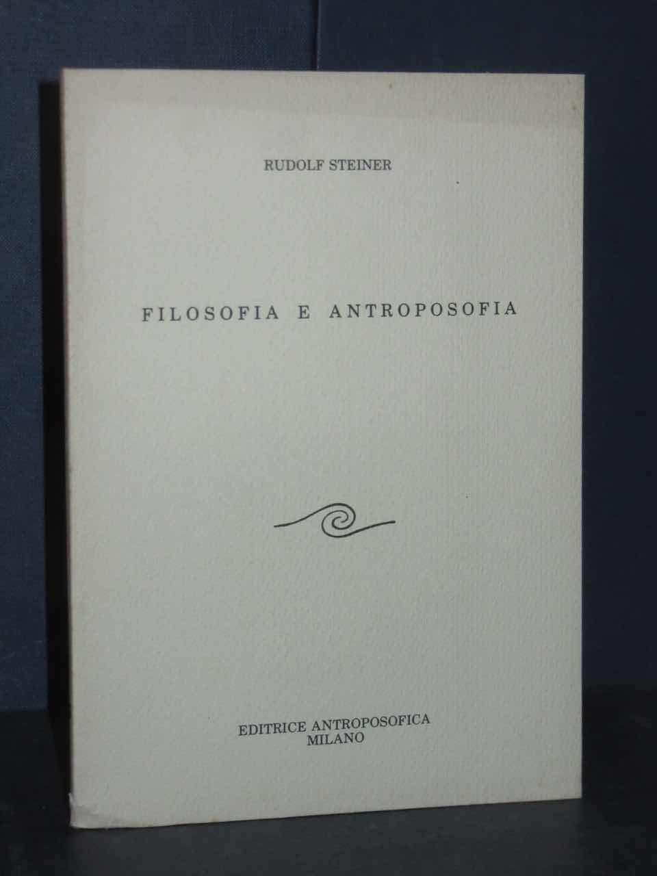 Rudolf Steiner – Filosofia E Antroposofia – Antroposofica – 1980 ...